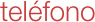 teléfono
