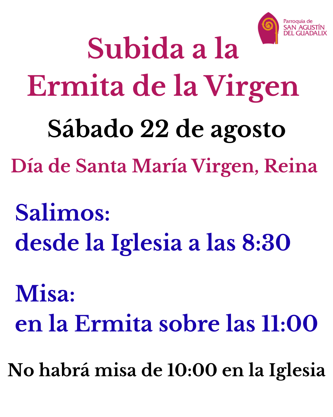 SUBIDA A LA ERMITA DE LA VIRGEN DE NAVALAZARZA EN EL DÍA DE SANTA MARÍA VIRGEN REINA