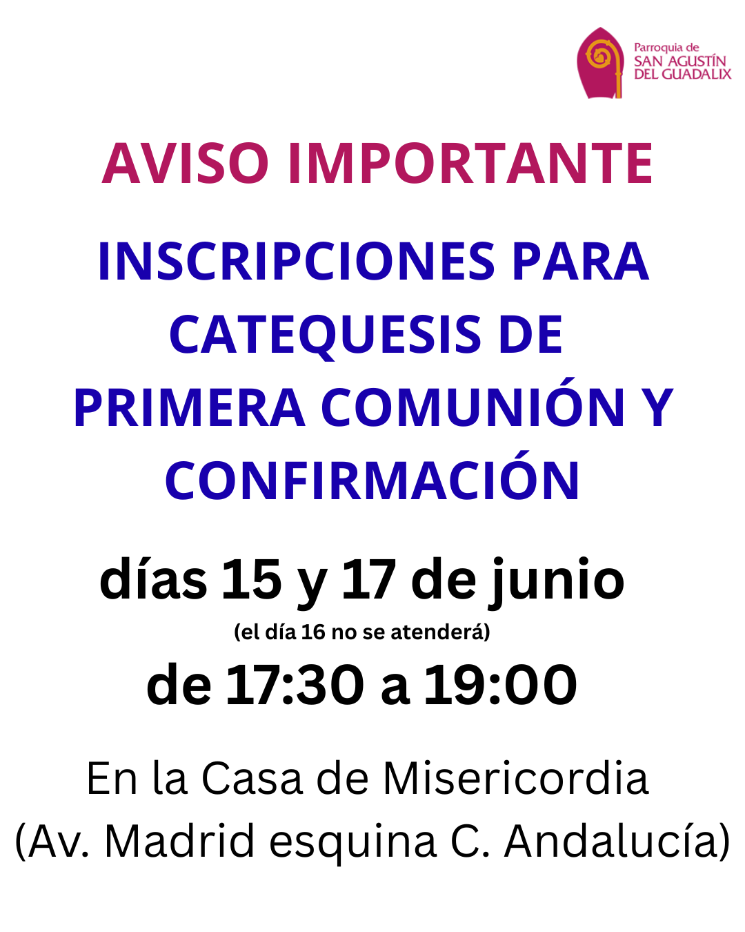 INSCRIPCIONES PARA CATEQUESIS DE PRIMERA COMUNIÓN Y CONFIRMACIÓN