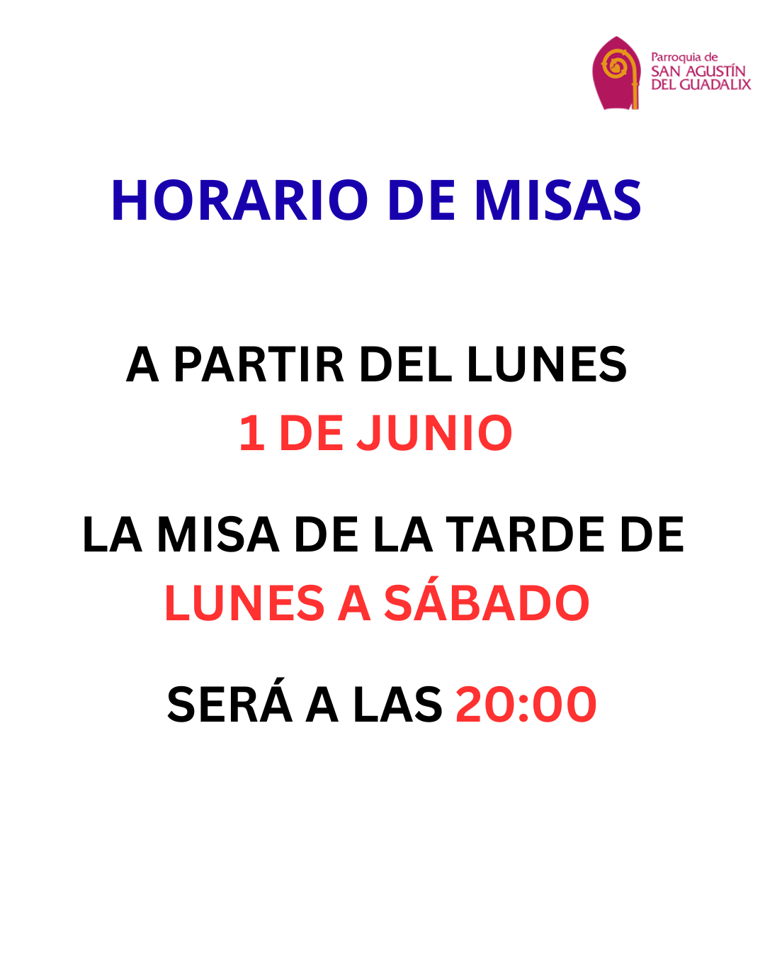 Nuevo horario de misa de la tarde (lunes a sábado)